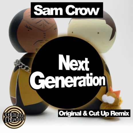Next Generation (Cut Up Remix)