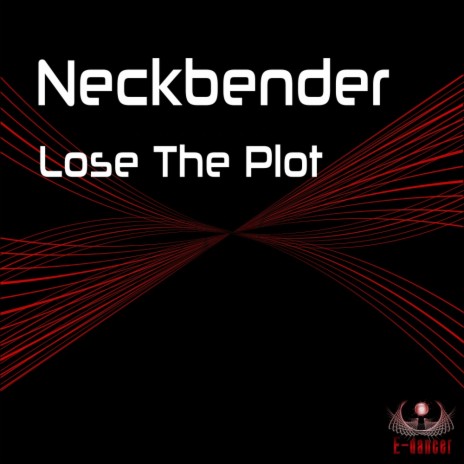 Lose The Plot (Original Mix)