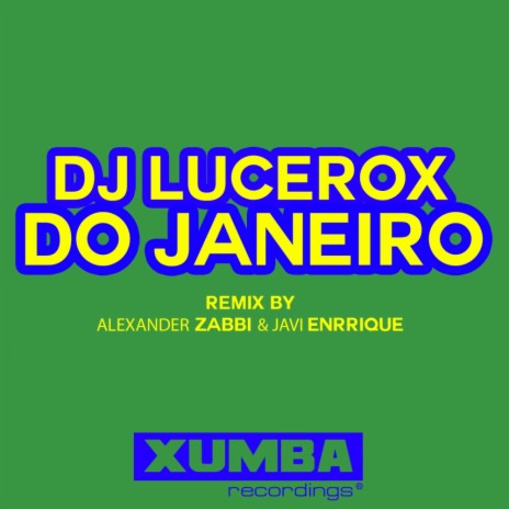 Do Janeiro (Alexander Zabbi & Javi Enrrique Remix) | Boomplay Music