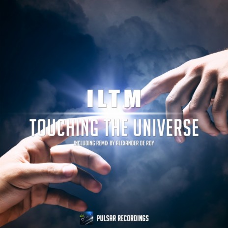 Touching The Universe (Original Mix)