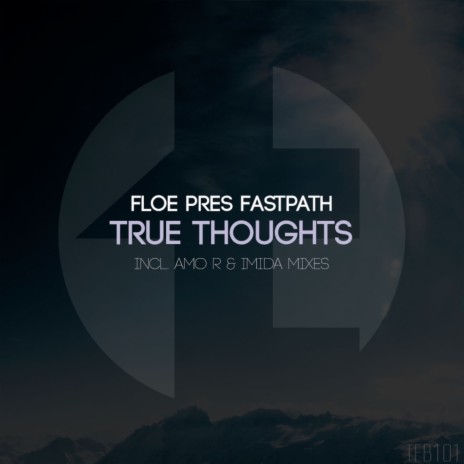 True Thoughts (Imida Remix)