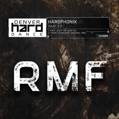 R.M.F. (Original Mix) ft. MC Heretik