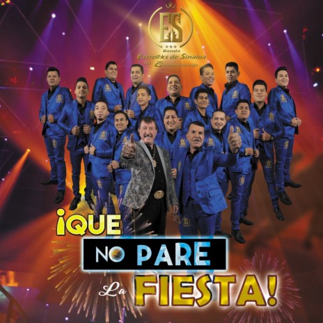 Que No Pare la Fiesta | Boomplay Music