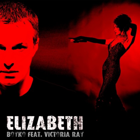 Elizabeth (Radio Mix) ft. Victoria Ray