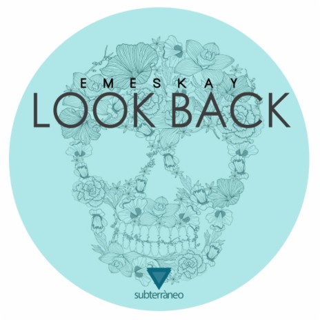 Look Back (Original Mix) | Boomplay Music