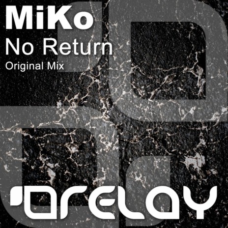 No Return (Original Mix)