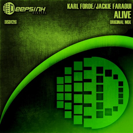 Alive (Original Mix) ft. Jackie Faraoui | Boomplay Music