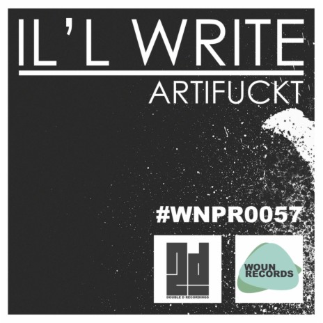 Il'l Write (Original Mix) | Boomplay Music