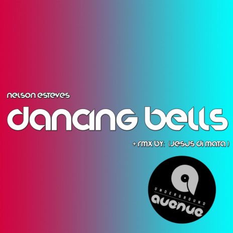 Dancing Bells (Jesus Di Mata Remix) | Boomplay Music