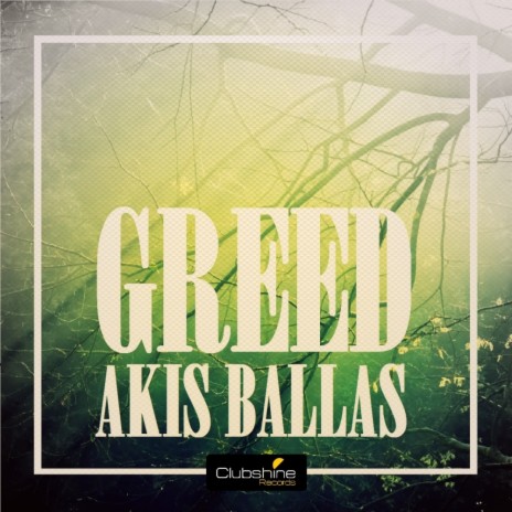 Greed (Original Mix)