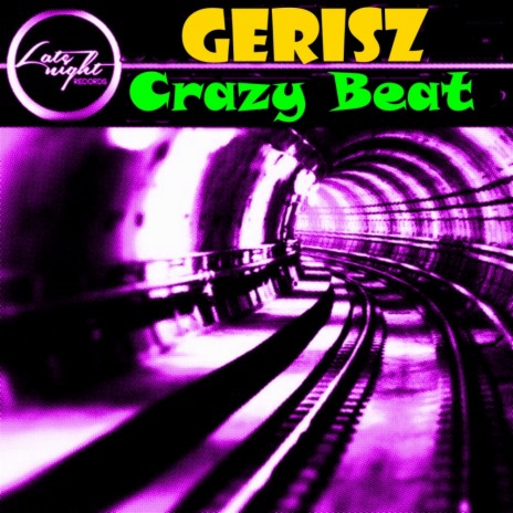 Crazy Beat (Original Mix)