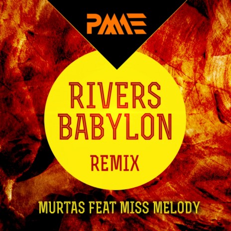 Rivers Babylon (Remix) ft. Miss Melody | Boomplay Music