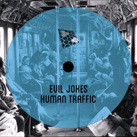 Human Traffic (Original Flavour Beat Mix)