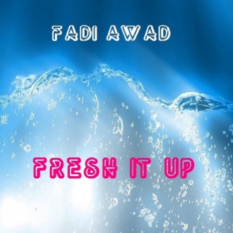 Fresh It Up (Original Mix)