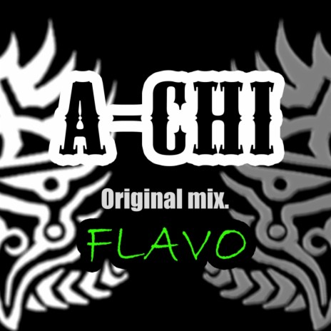 A-Chi (Original Mix) | Boomplay Music