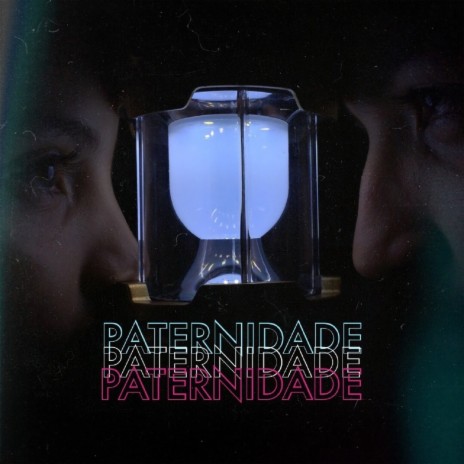 Paternidade | Boomplay Music