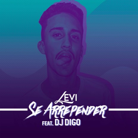 Se Arrepender ft. Dj Digo | Boomplay Music