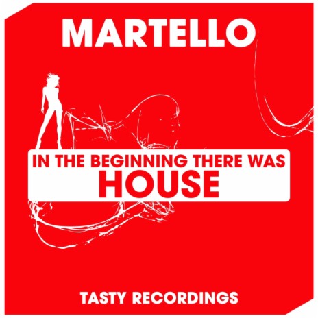 In The Beginning There Was House (Dub Mix) | Boomplay Music