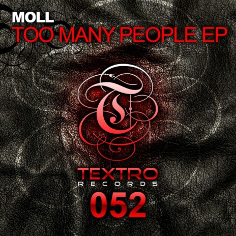 Too Many People (Original Mix)