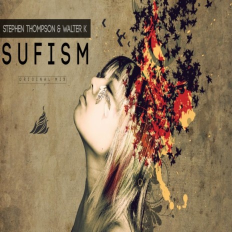 Sufism (Original Mix) ft. Stephen Thompson