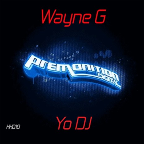 Yo DJ (Original Mix)