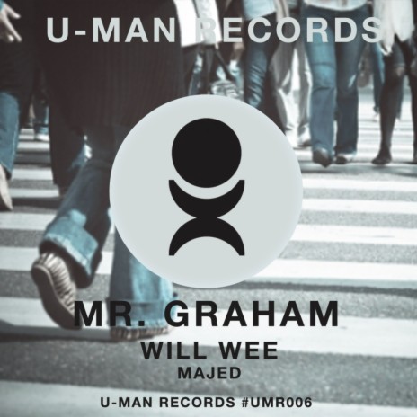 Mr Graham (Original Mix) | Boomplay Music