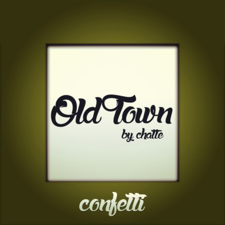 Old Town (Original Mix)