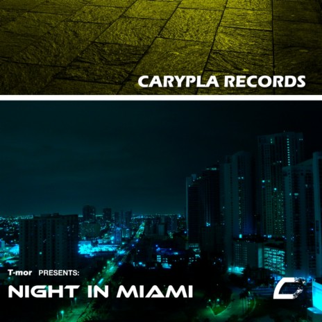 Night In Miami (Original Mix)