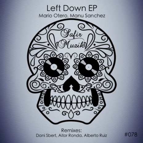 Left Down (Alberto Ruiz Remix) ft. Mario Otero | Boomplay Music