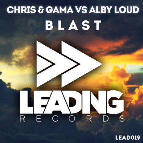Blast (Original Mix) ft. Gama & Alby Loud | Boomplay Music