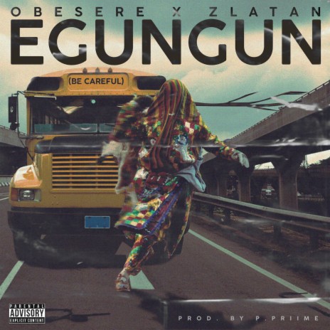 Egungun Be Careful ft. Zlatan