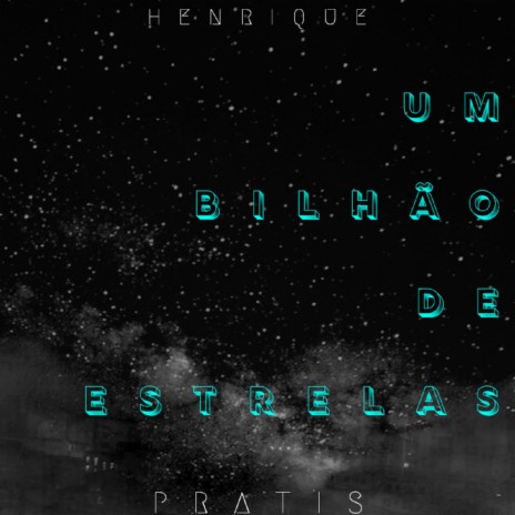 Um Bilhão de Estrelas | Boomplay Music