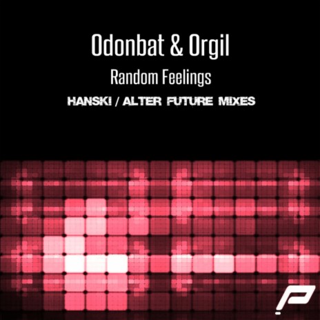 Random Feelings (Hanski Remix) ft. Orgil