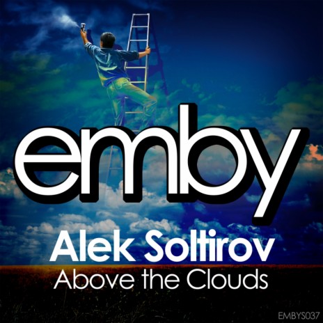 Above The Clouds (Original Mix)