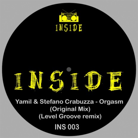 Orgasm (Original Mix) ft. Stefano Crabuzza