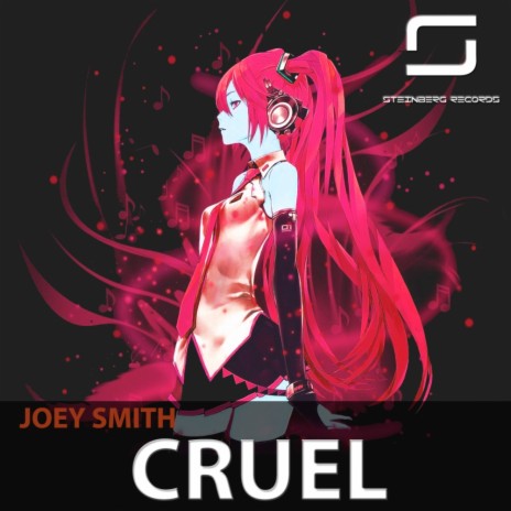 Cruel (Original Mix) | Boomplay Music