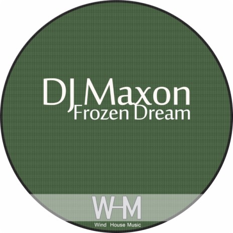 Frozen Dream (Original Mix) | Boomplay Music