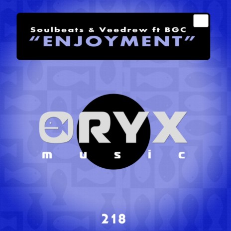 Enjoyment (Original Mix) ft. Veedrew & BGC | Boomplay Music