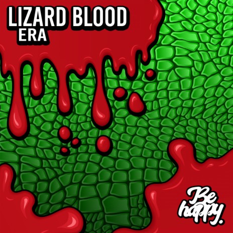 Lizard Blood | Boomplay Music