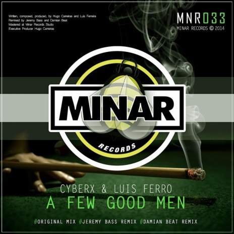 A Few Good Men (Original Mix) ft. Luis Ferro | Boomplay Music