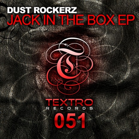 Jack In The Box (Original Mix)