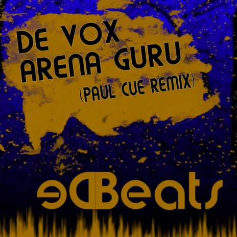 Arena Guru (Paul Cue Remix) | Boomplay Music