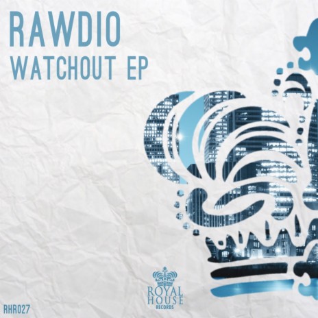 Watchout (Original Mix)