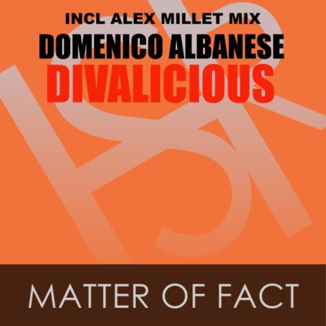 Matter Of Fact (Alex Millet Mix) ft. Divalicious | Boomplay Music