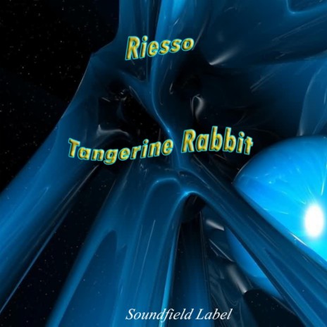 Tangerine Rabbit (Original Mix) | Boomplay Music