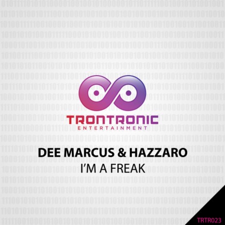 I'm A Freak (Original Mix) ft. Hazzaro