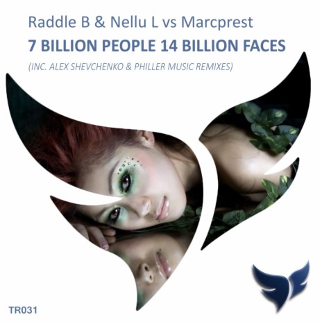 7 Billion People 14 Billion Faces (Original Mix) ft. Nellu L & Marcprest