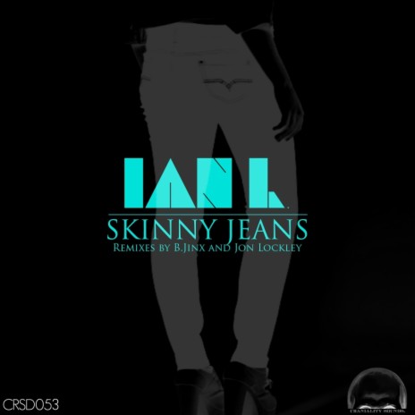 Skinny Jeans (Jon Lockley Pull Em Up Remix) | Boomplay Music