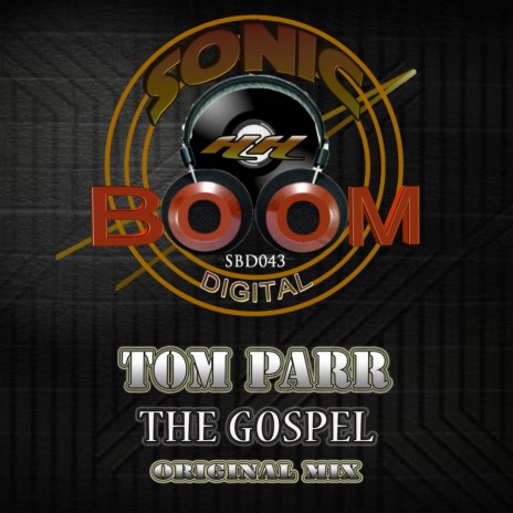 The Gospel (Original Mix)