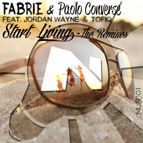 Start Living (Dj Maddox Remix) ft. Paolo Converse, Jordan Wayne & Tofiq | Boomplay Music